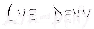 Lye and Deny band logo