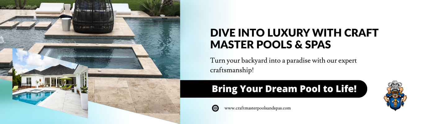 Luxury pool design banner inviting users to build their dream pool with Craft Master Pools and Spas.