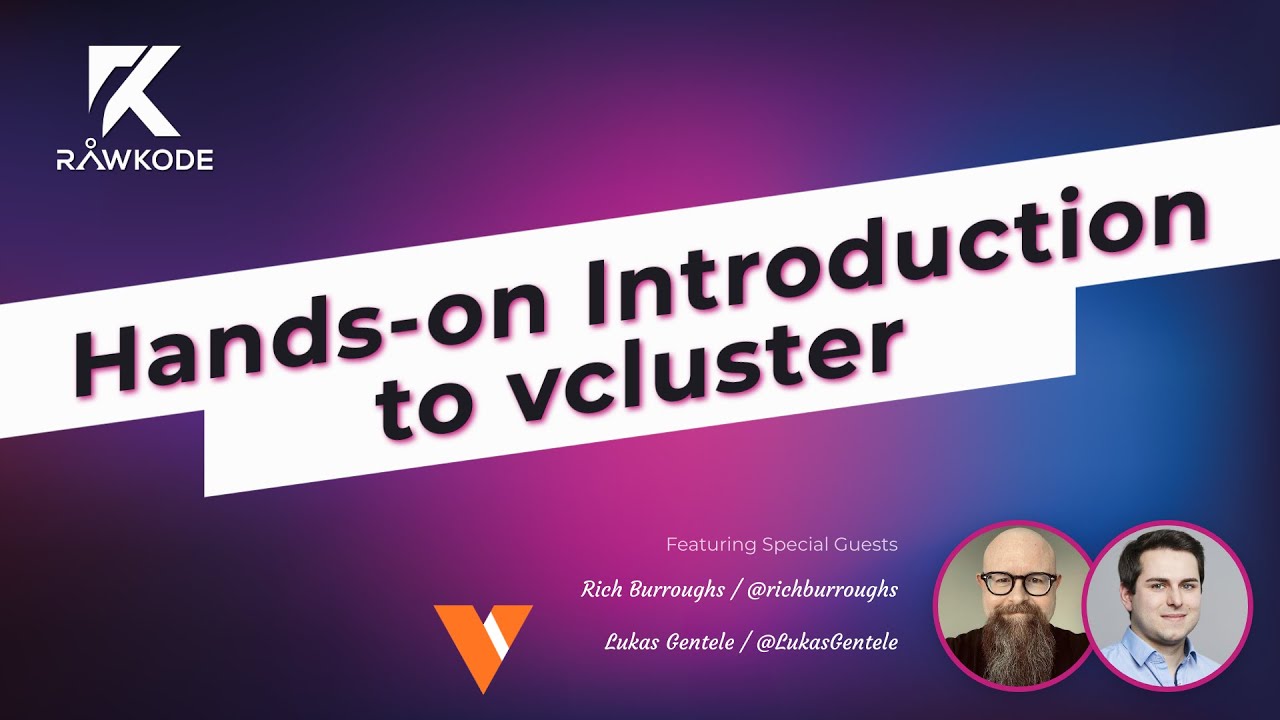 Rawkode Live: Hands-on Introduction to vcluster