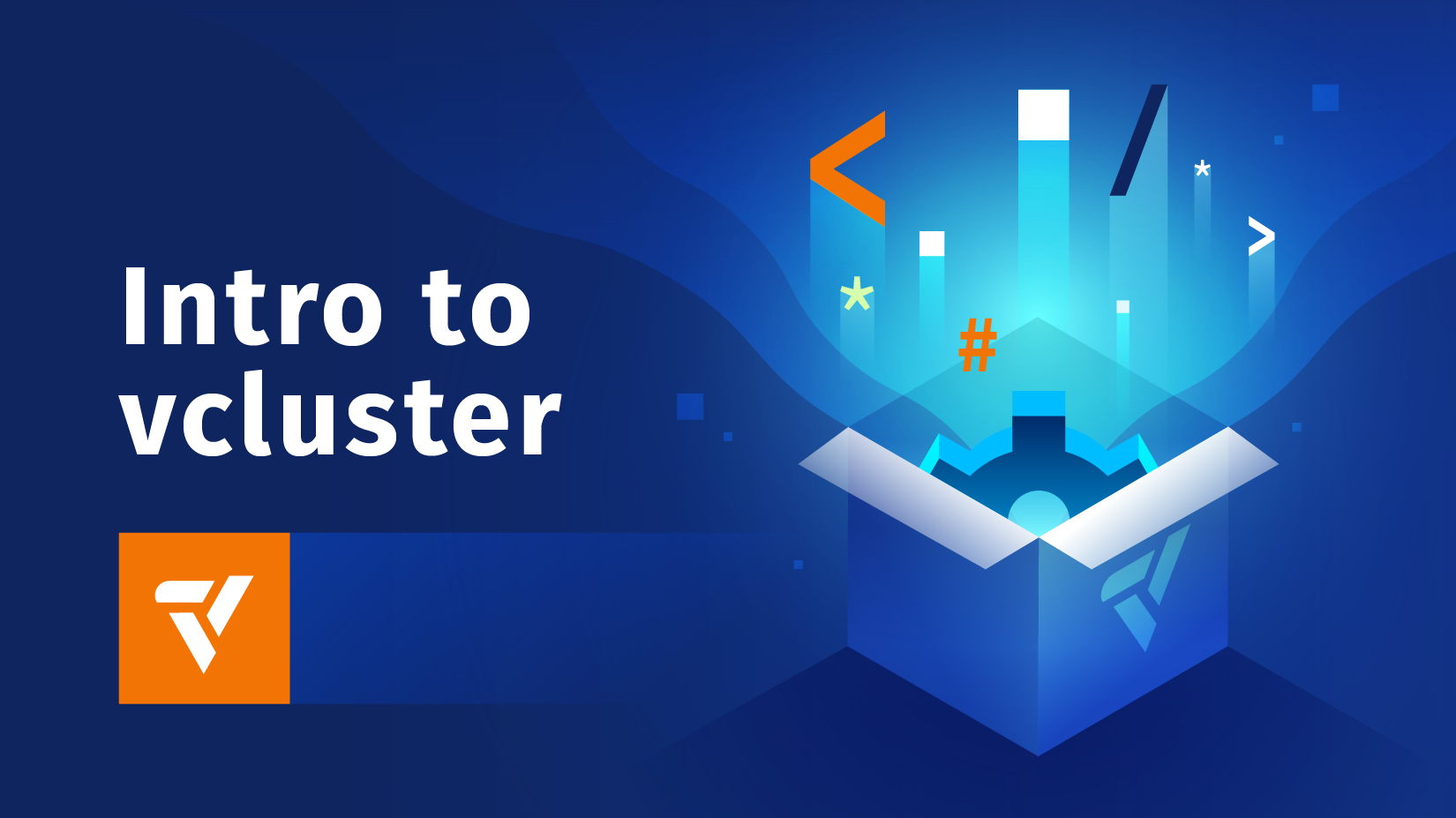 Intro to vcluster: A Hands-on Tutorial