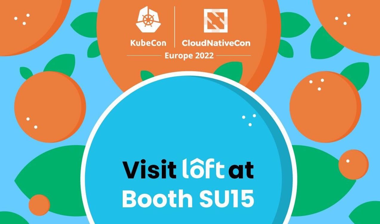 Loft Labs at KubeCon 2022 Valencia