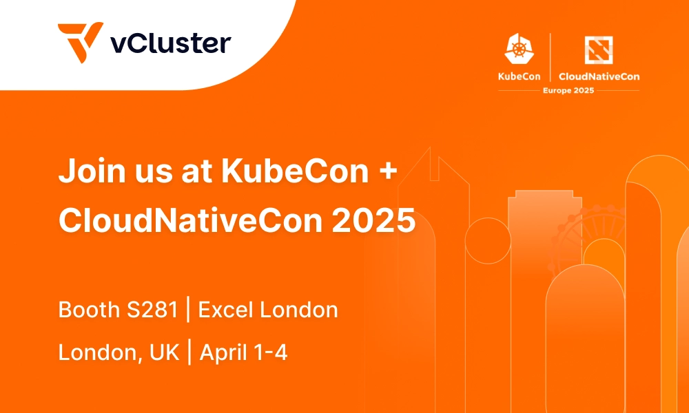 Visit LoftLabs at KubeCon + CloudNativeCon Europe 2025 London