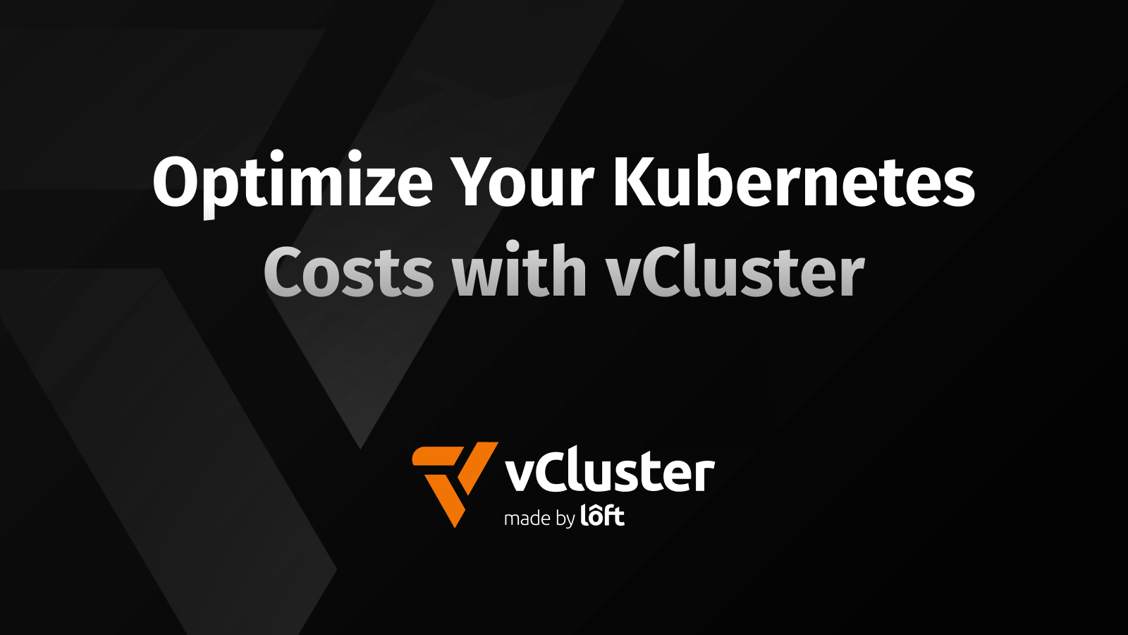 Optimize Your Kubernetes Costs with vCluster