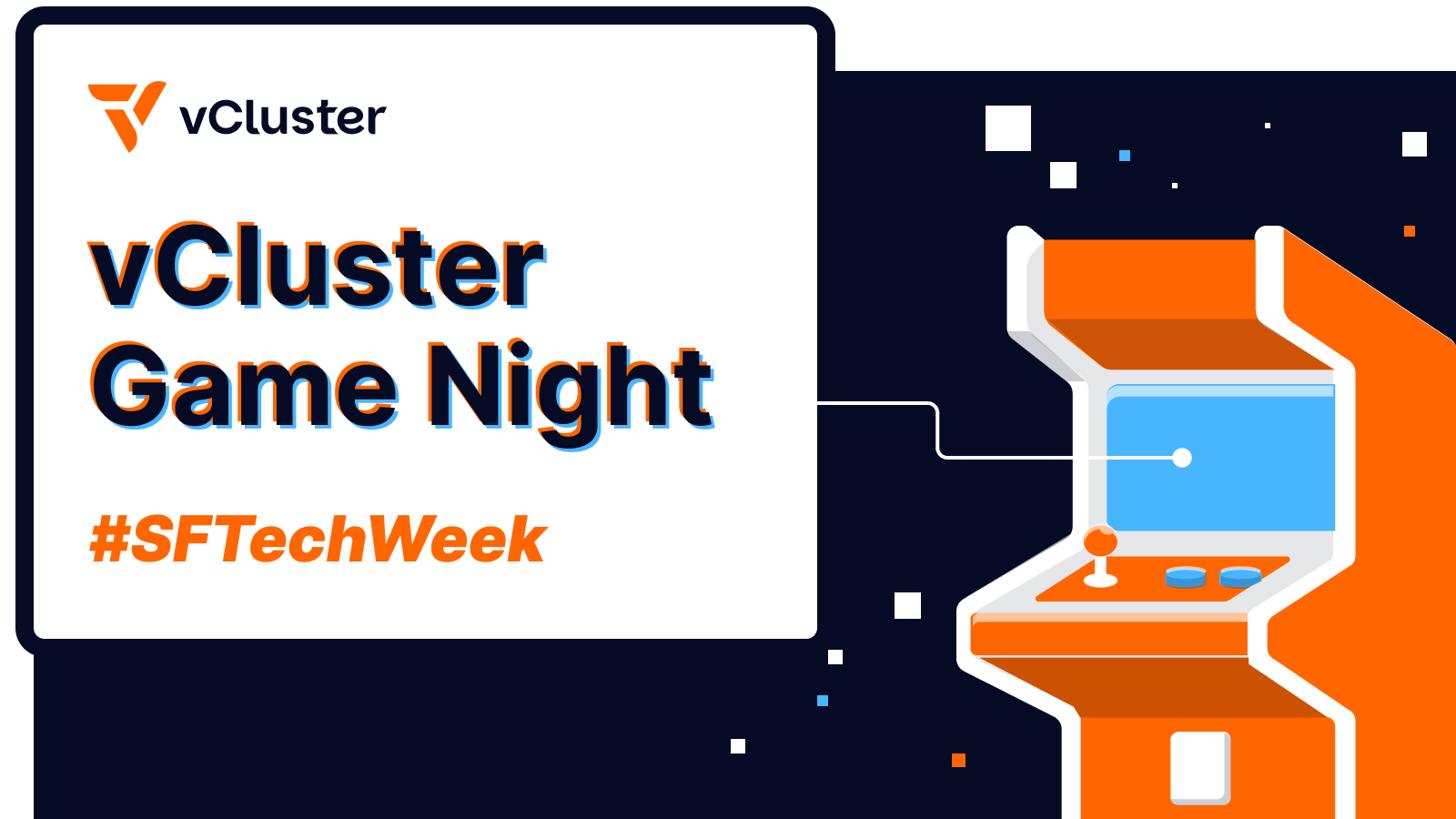 vCluster Game Night - #SFTechWeek
