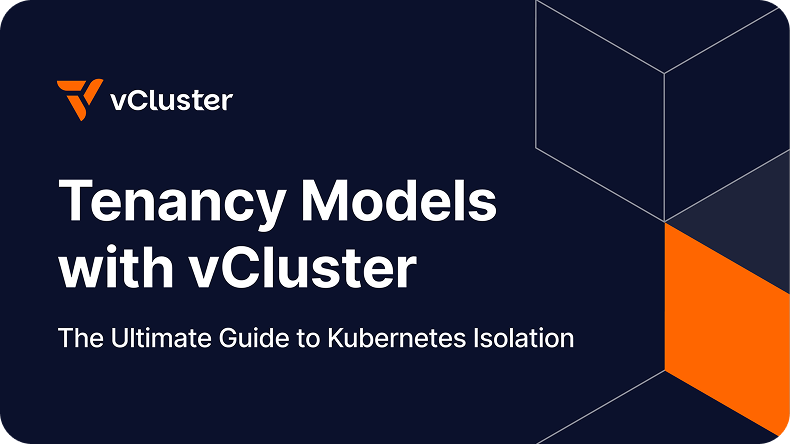Tenancy Models with vCluster