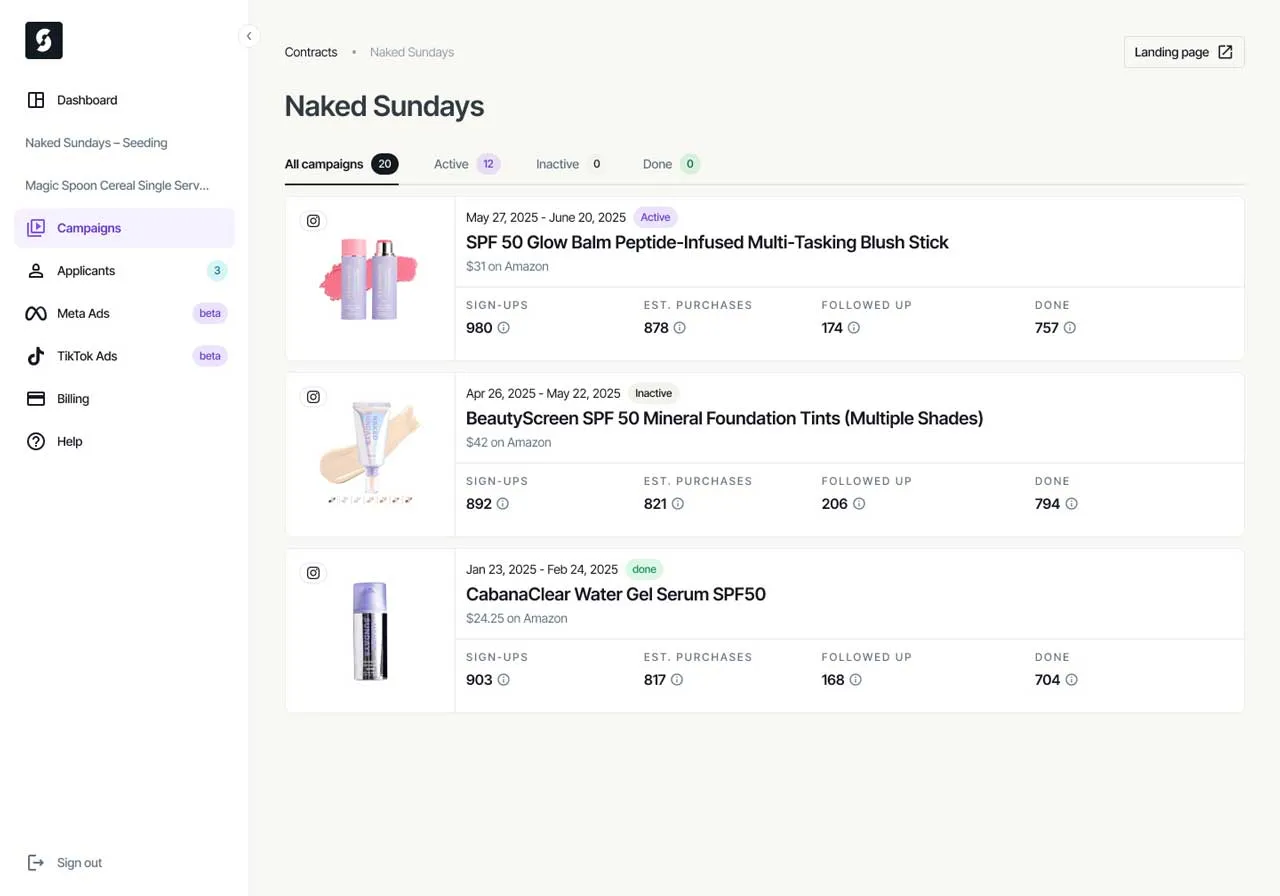 Dashboard interface for influencer campaigns showing three product campaigns with sign-ups, estimated purchases, follow-ups, and done counts.