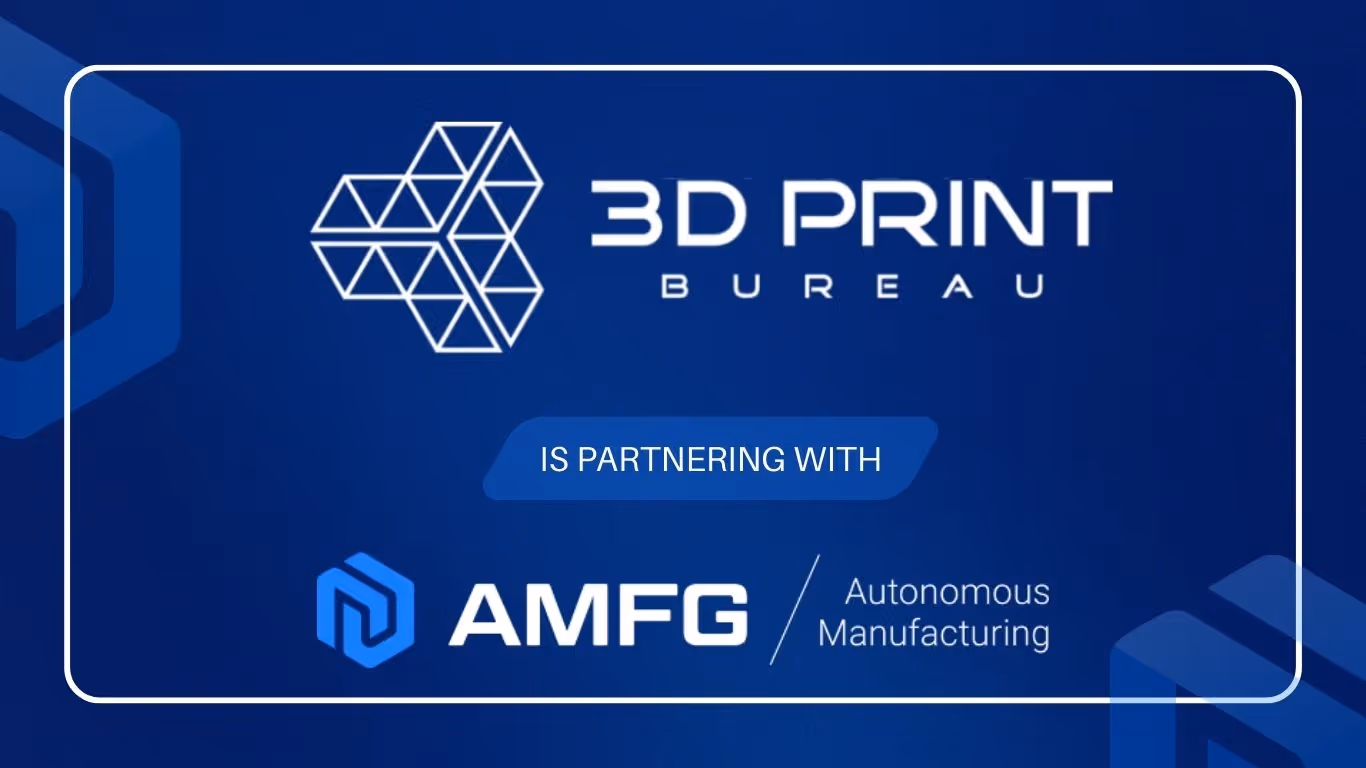 3D Print Bureau is partnering with AMFG