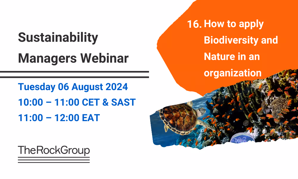 WEBINAR | August 6th 2024 | Webinar #16. How to apply Biodiversity and Nature in organizations