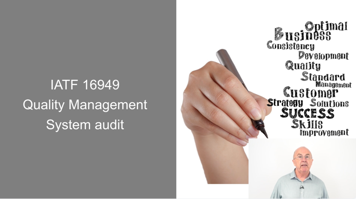 Video 2: IATF 16949 Quality Management System Audit