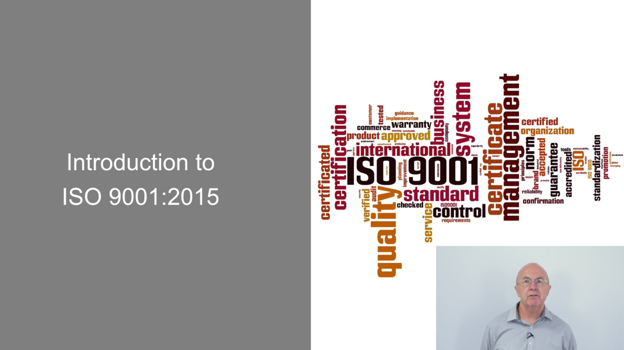 Video 1: Introduction to ISO 9001 2015