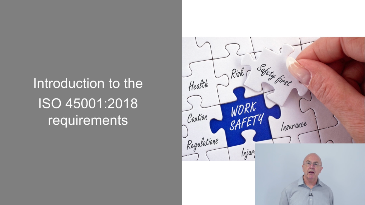 Video 6: Introduction to the ISO 45001 2018 requirements