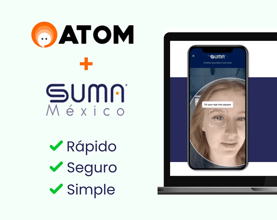 Validación de identidad en WhatsApp: Atom y Suma México