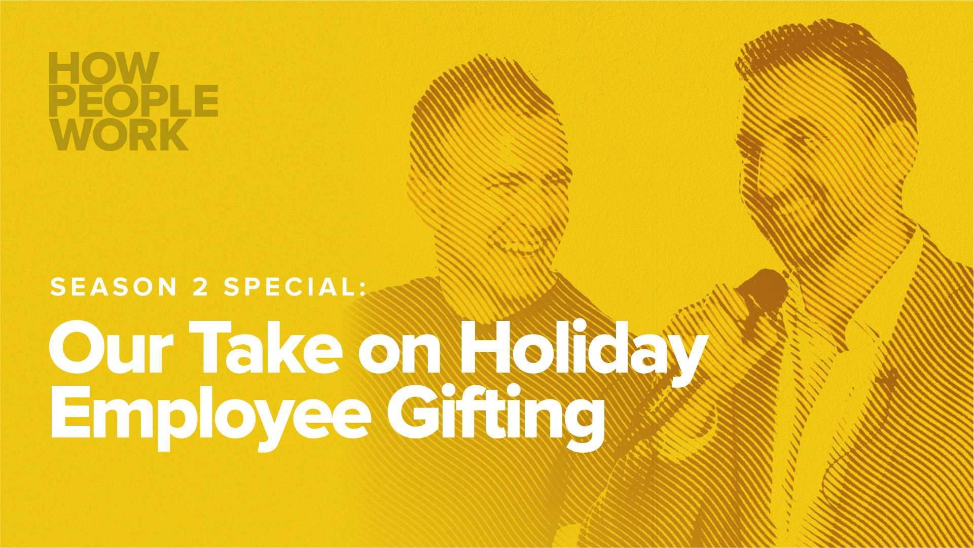 Special: Our Take on Holiday Employee Gifting