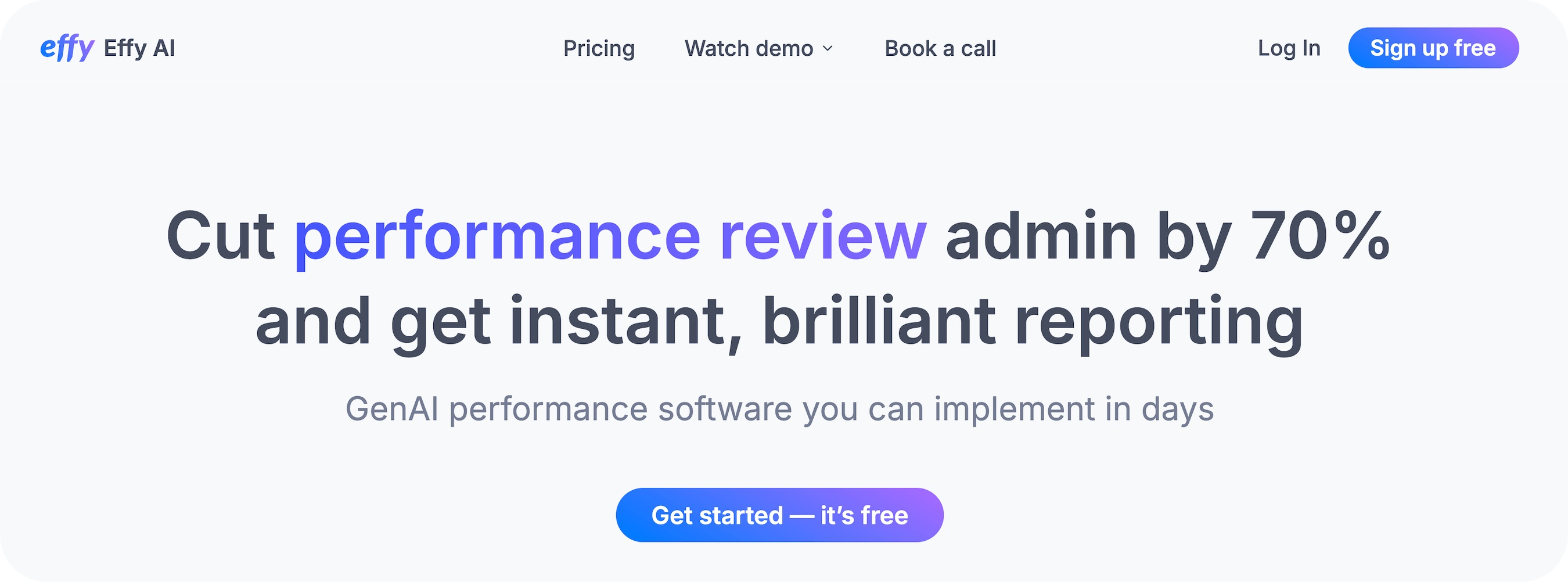 Effy AI homepage: Cut performance review admin by 70%