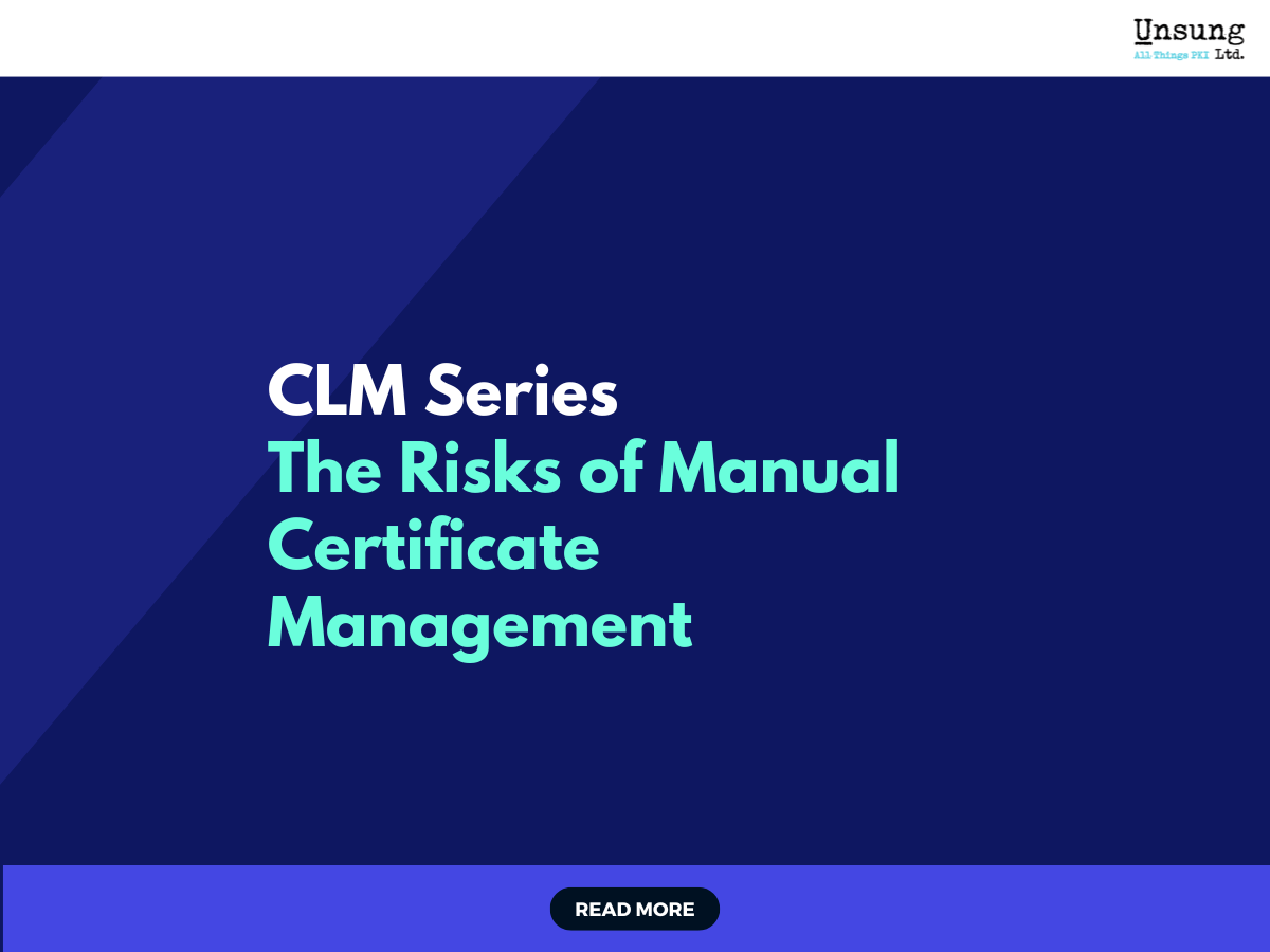 Why Traditional Certificate Management Is No Longer Enough