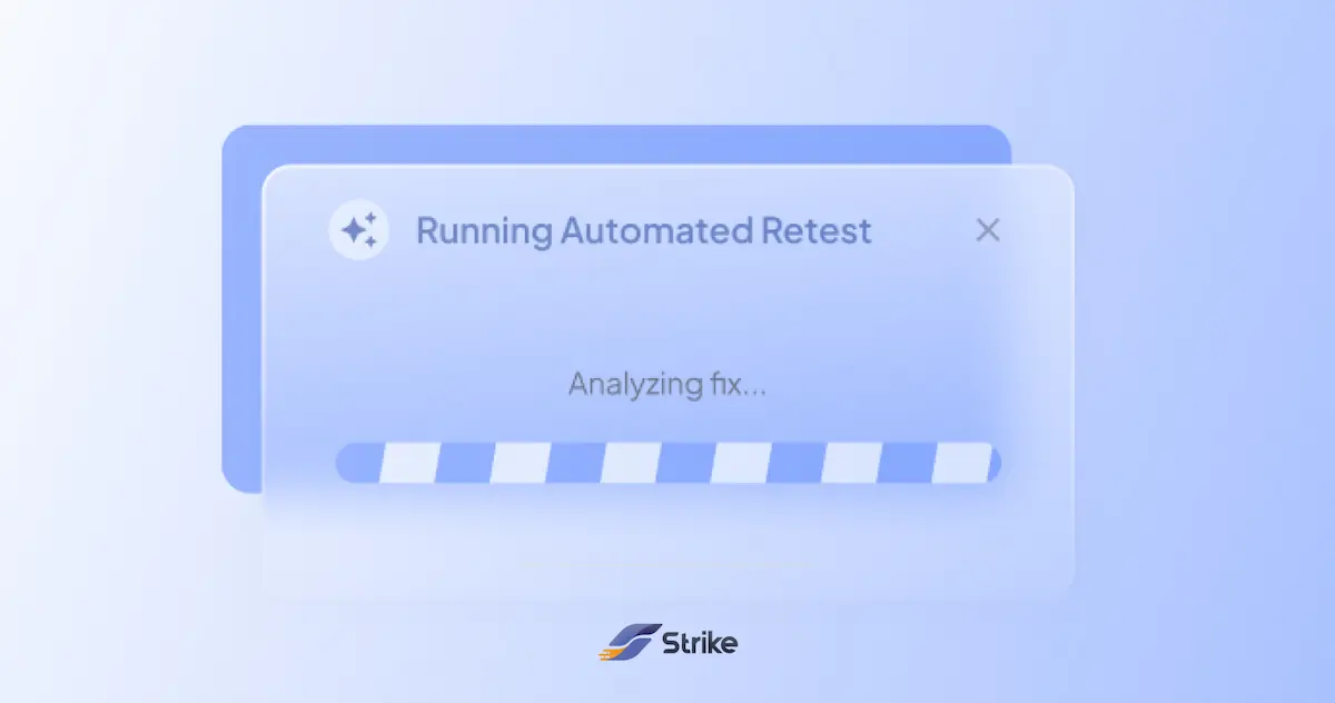How automated retesting is changing the way we fix vulnerabilities