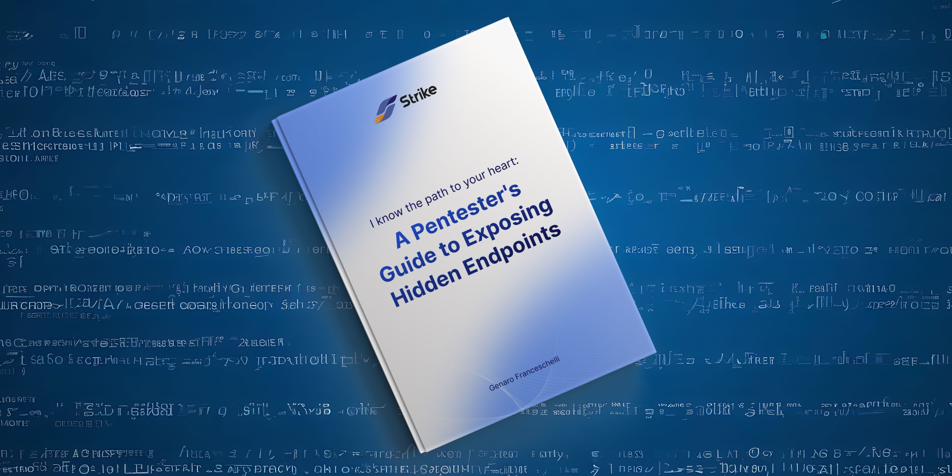 I know the path to your heart: A Pentester's Guide to Exposing Hidden Endpoints