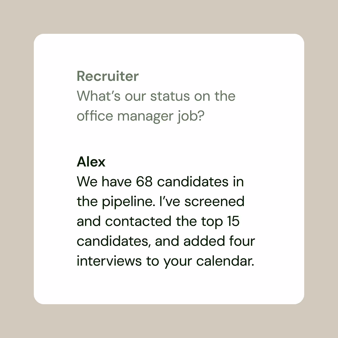 Text exchange where recruiter asks about office manager job status, Alex replies with 68 candidates in pipeline, screened top 15, and added four interviews to calendar.