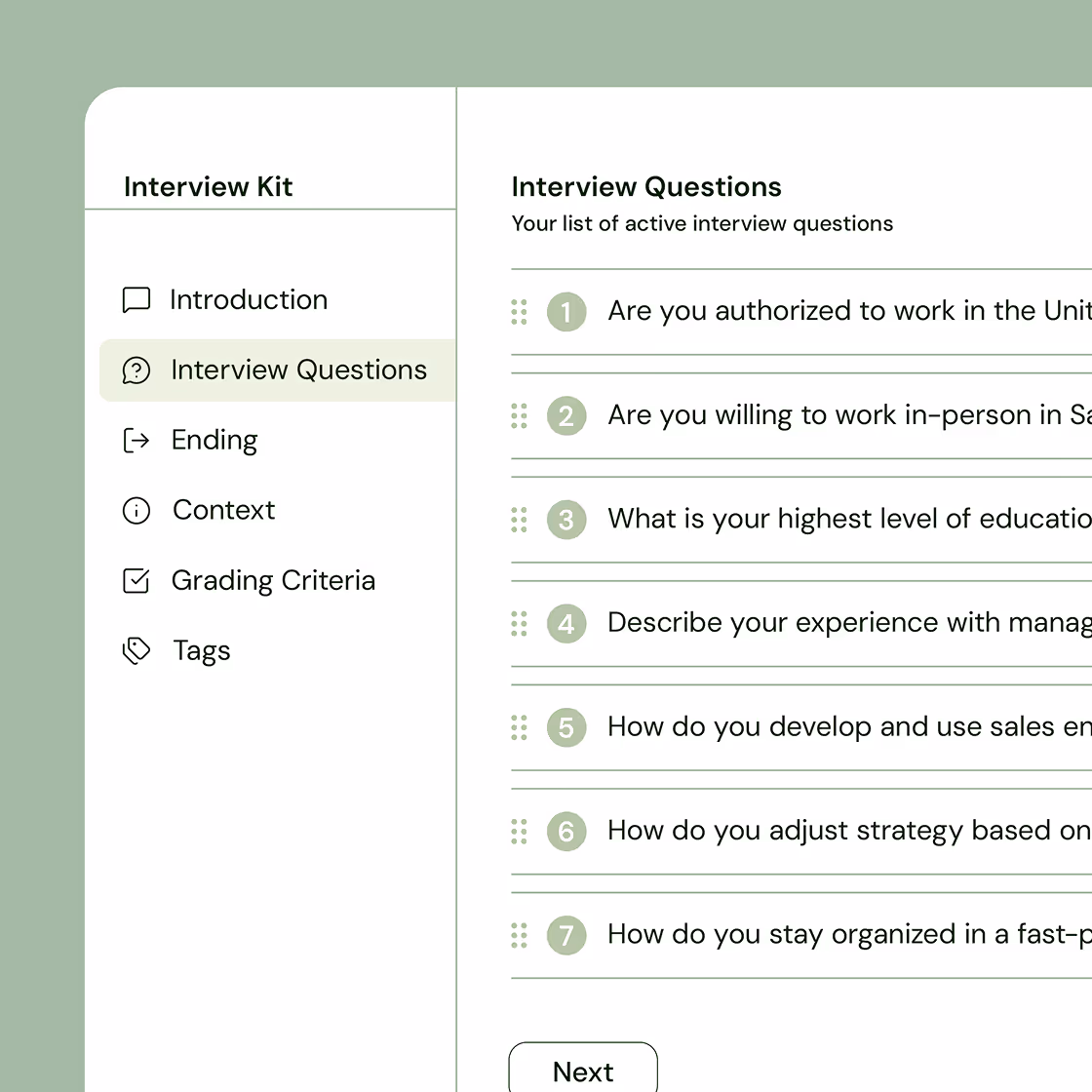 Interview Kit menu with sections like Introduction, Interview Questions, Ending, Context, Grading Criteria, and Tags; active section shows numbered interview questions such as work authorization, willingness to work in-person, education level, experience with management, sales engagement, strategy adjustment, and organization skills.