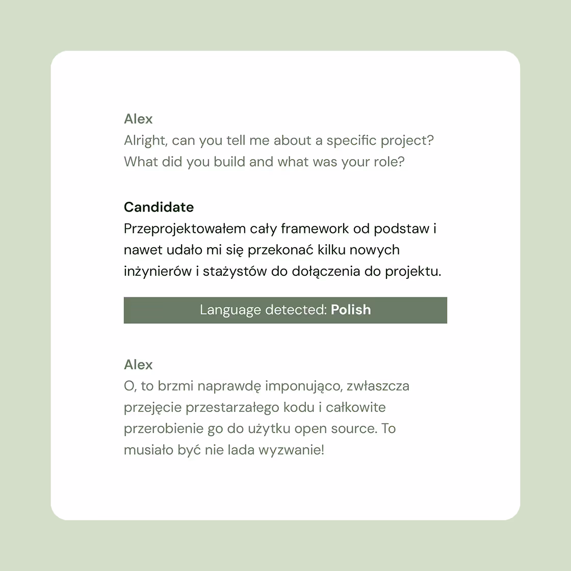Screenshot of a bilingual interview text where Alex asks about a specific project and the candidate replies in Polish about redesigning a framework and convincing new engineers to join, with a note detecting the Polish language.