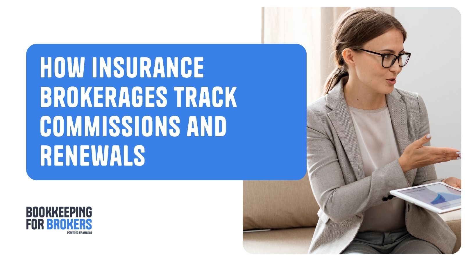 How Insurance Brokerages Track Commissions and Renewals