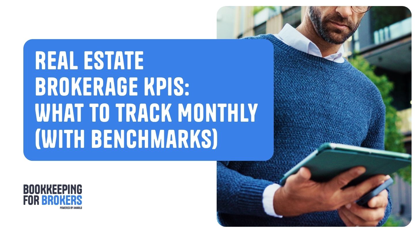 Real Estate Brokerage KPIs: What to Track Monthly (With Benchmarks)