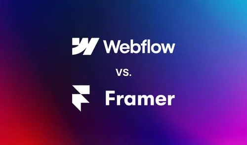 Webflow vs. Framer : Quel créateur de site web choisir ?