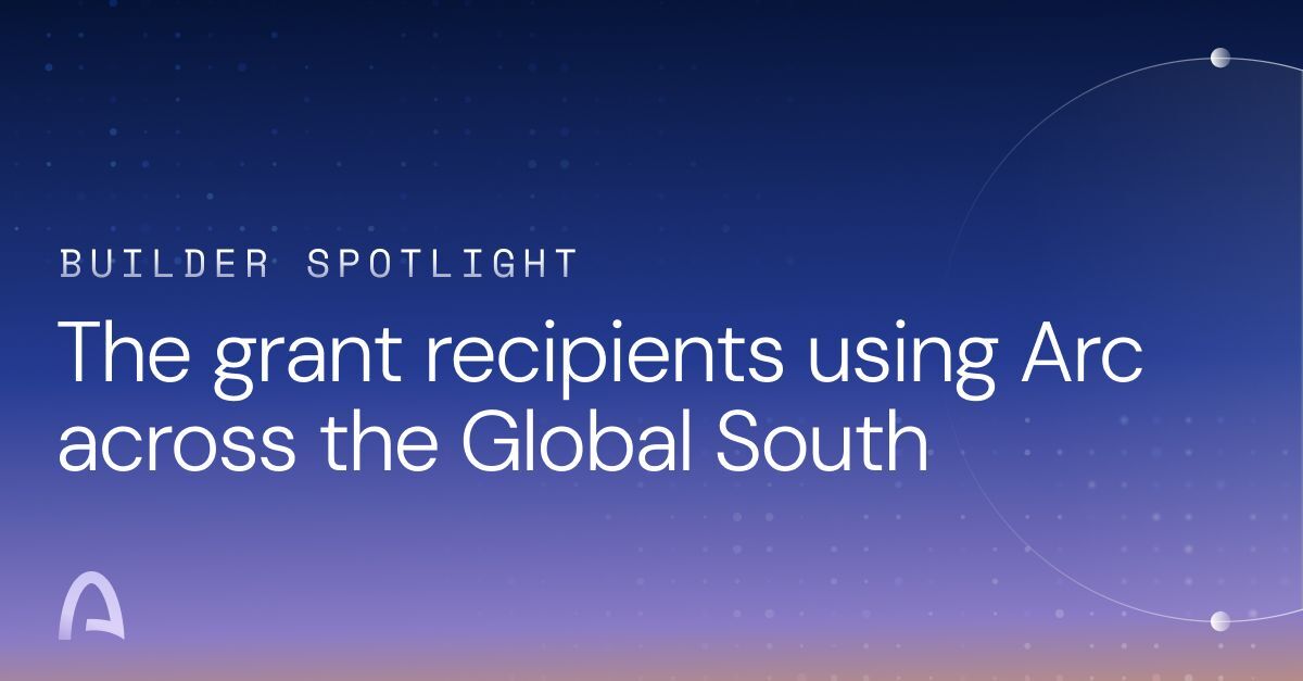 Grant recipients using Arc across Global South