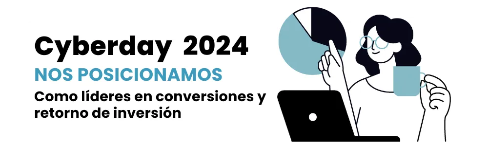 Ilustración con texto: "En Cyberday 2024 nos posicionamos como líderes en conversiones y ROI"