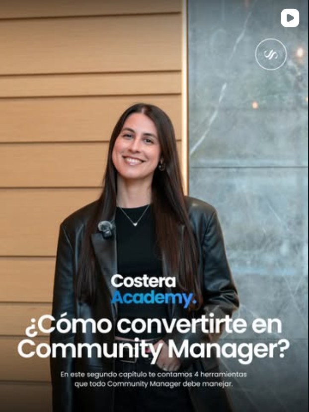 Reel de Instagram: cómo convertirte en Community Manager, Costera Academy