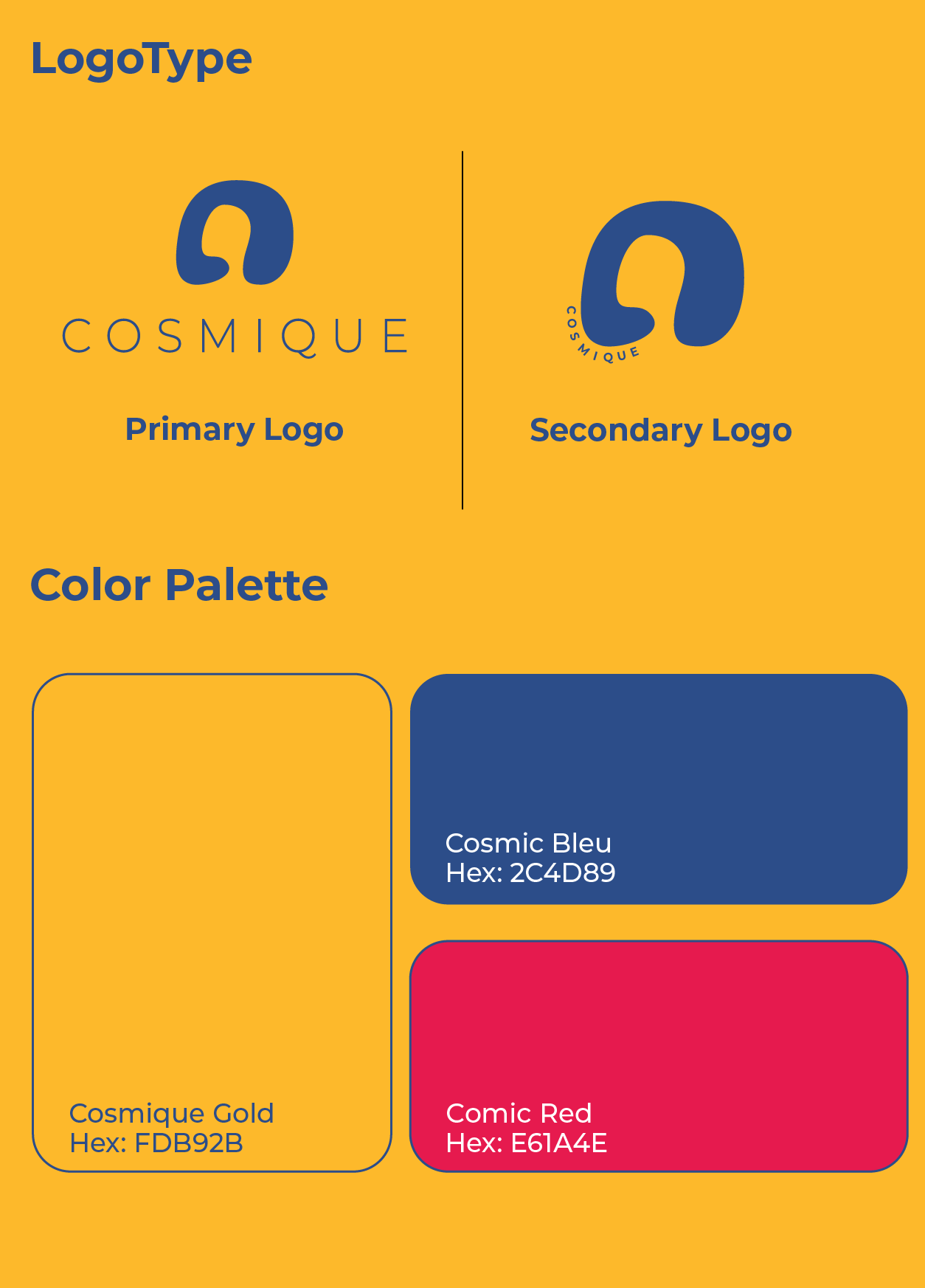 Brand identity sheet showing Primary and Secondary logos for Cosmique, with a color palette of Cosmique Gold (FDB92B), Cosmic Bleu (2C4D89), and Comic Red (E61A4E) on an orange background.