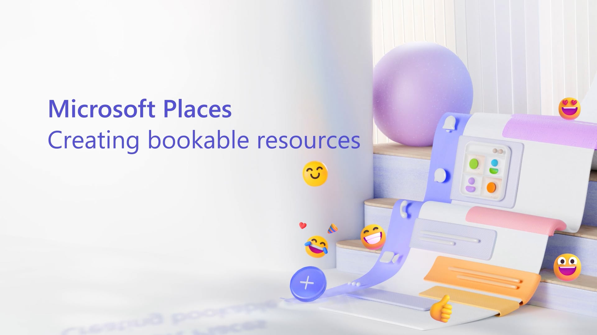 Thumbnail for Microsoft Places: Creating bookable resources