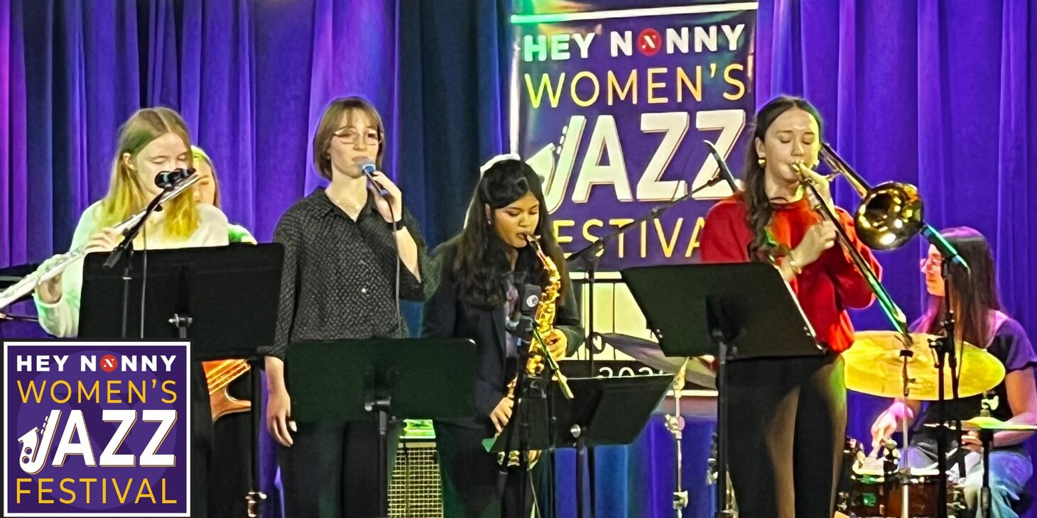 Women’s Jazz Festival: The Hey Nonny Rising Stars