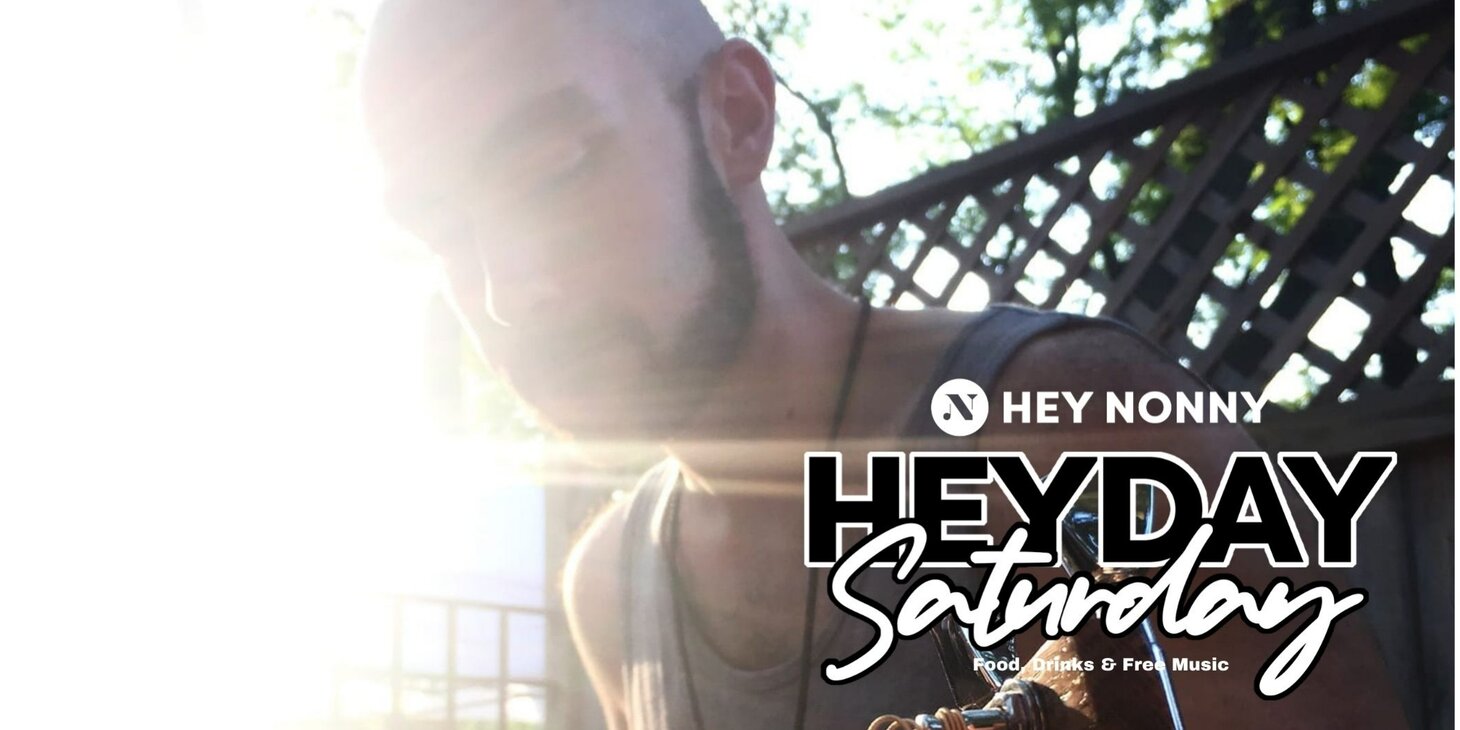 HEYDAY SATURDAY HAPPY HOUR- Music by Dan Asio