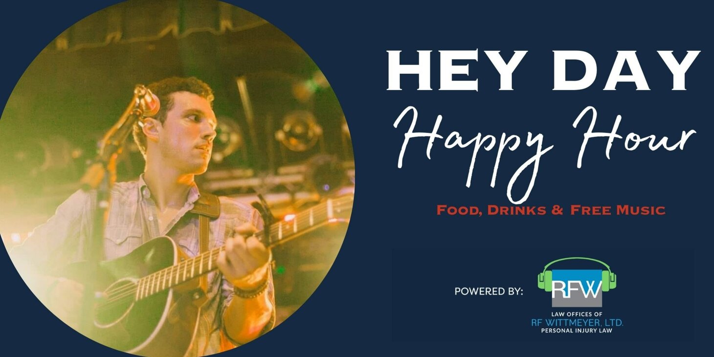 HeyDay Happy Hour-Music by Eric Quigley