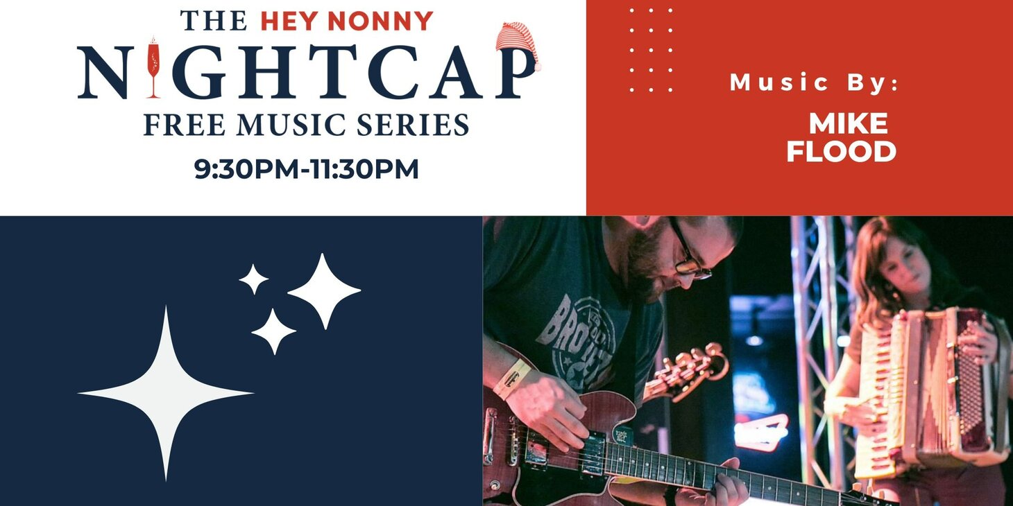 Nightcap Music Series with Mike Flood