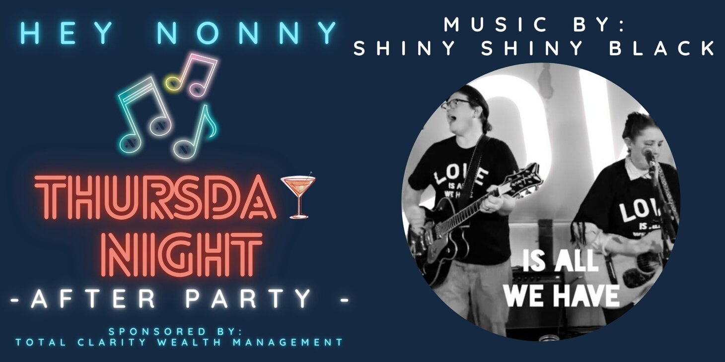 Thursday Night After Party: Music by Shiny Shiny Black