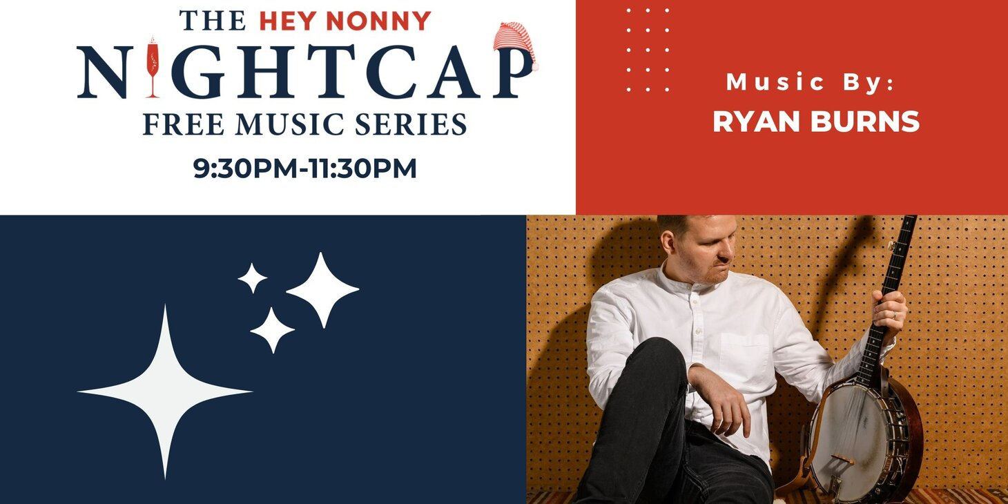 Nightcap Music Series with Ryan Burns