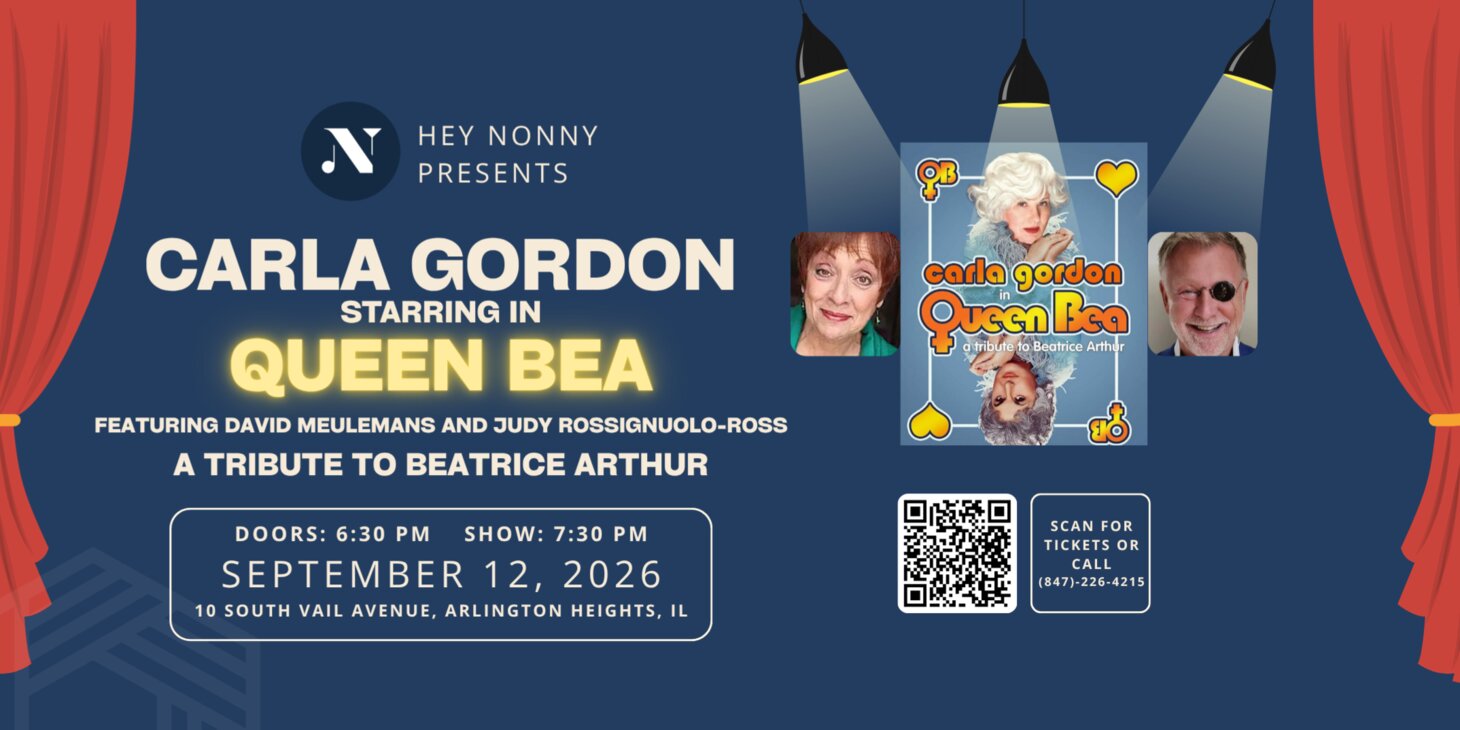 Carla Gordon Presents a Tribute to Beatrice Arthur