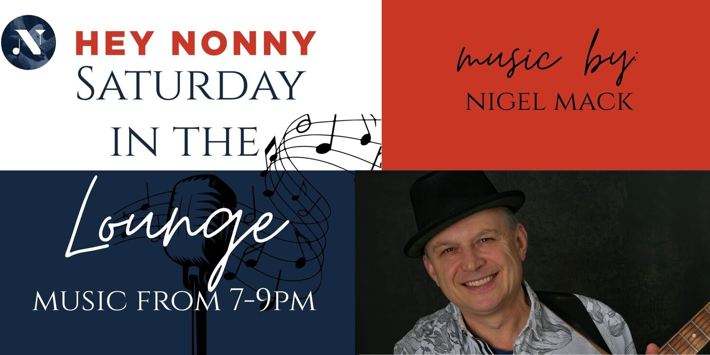 Saturday in the Lounge with NIgel Mack