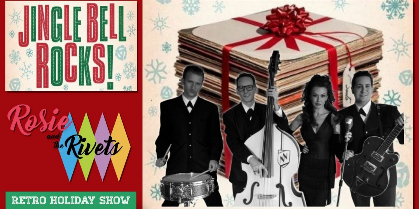Rosie & The Rivets Jingle Bell Rocks