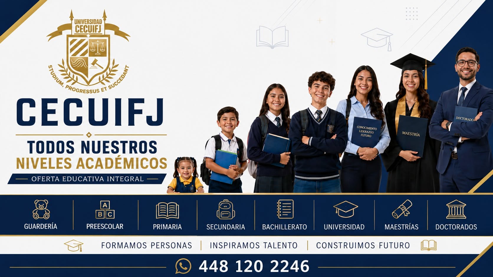 Universidad CECUIFJ — Todos nuestros niveles académicos, de maternal a doctorado