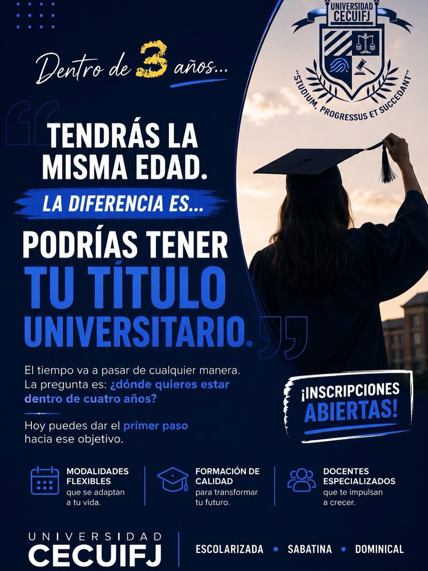 Podrías tener tu título universitario — Universidad CECUIFJ