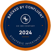 Seal with text 'Backed by Confluent', 'An IBM Company', '2024', and 'Strategic Investment'.