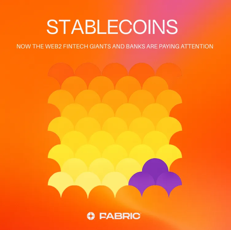 Stablecoins: Now the Web2 Fintech Giants and Banks Are Paying Attention Image 0