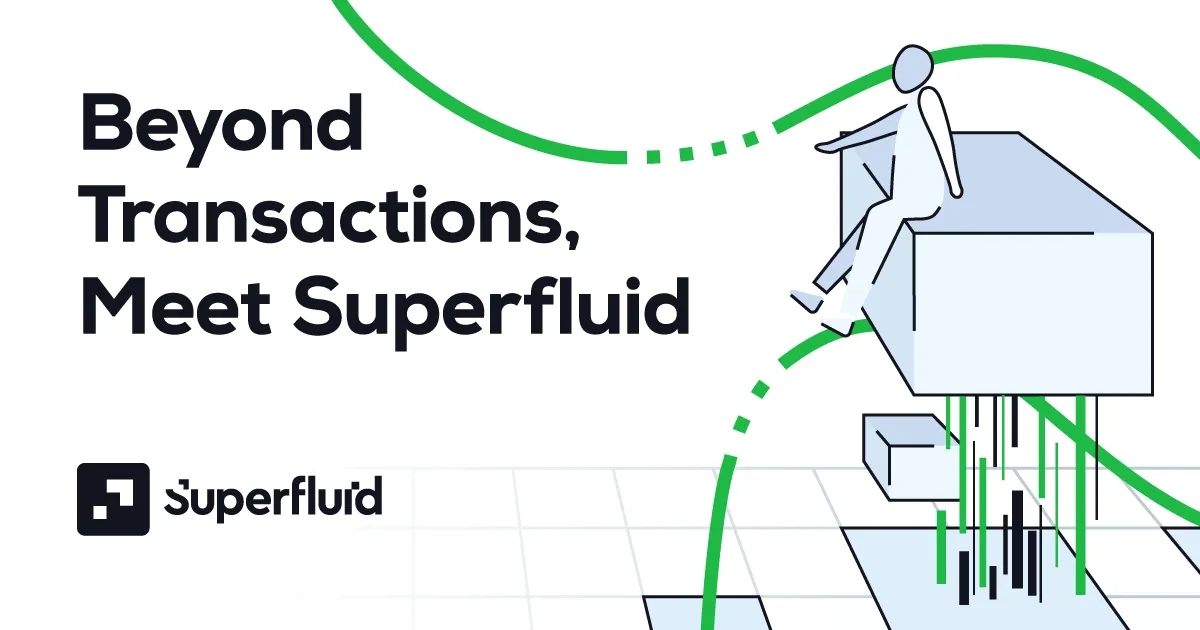 Superfluid — $9M To Build Real-Time Finance Image 0