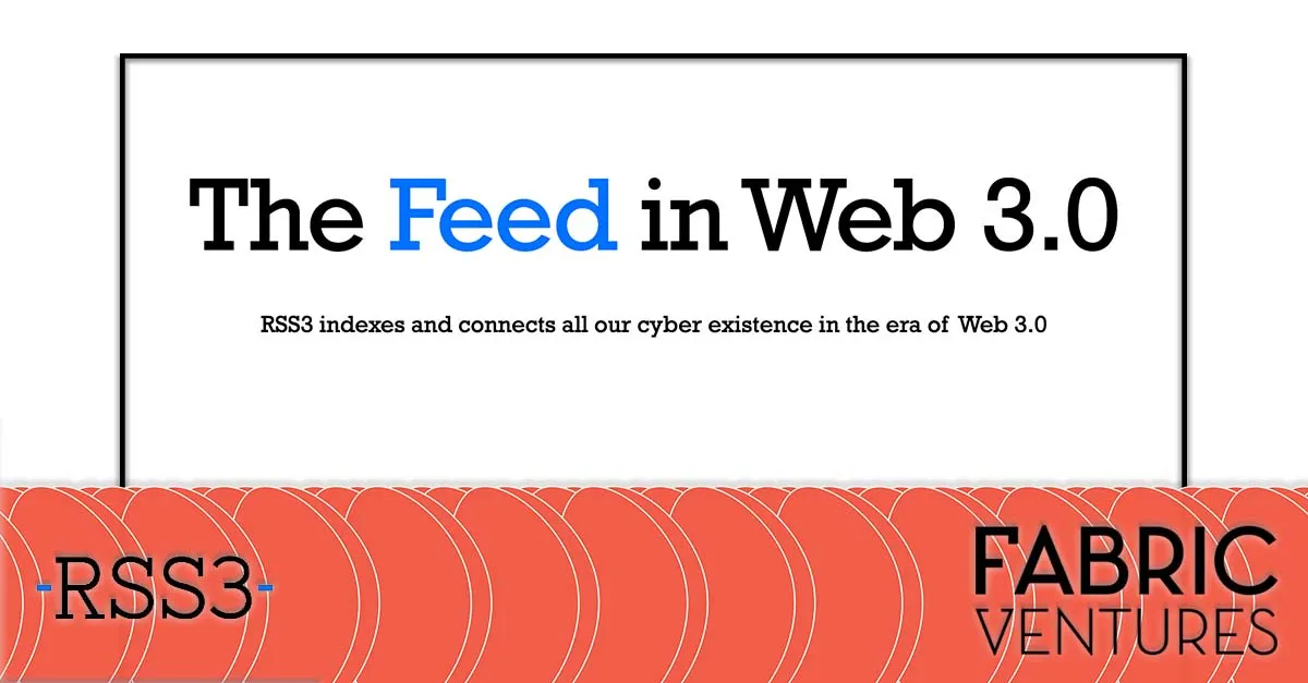 Why we Invested in RSS3 Image 0