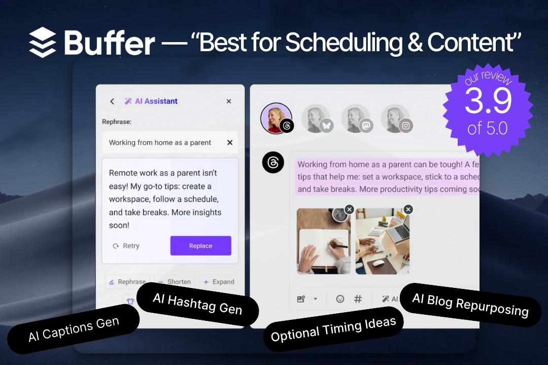 Buffer AI – rated 3.9 out of 5. Best for scheduling and content, with features such as AI captions generation, AI hashtag generation, optimal post timing ideas and AI blog repurposing.
