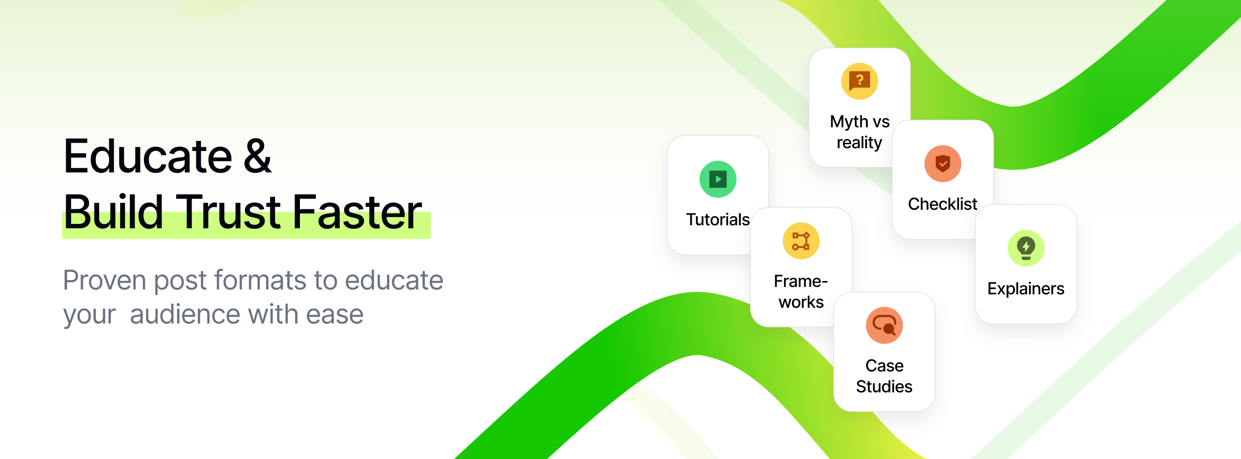 Hero banner for a guide to social media post formats that educate your audience and build trust, highlighting tutorials, explainers, frameworks, checklists and case studies.