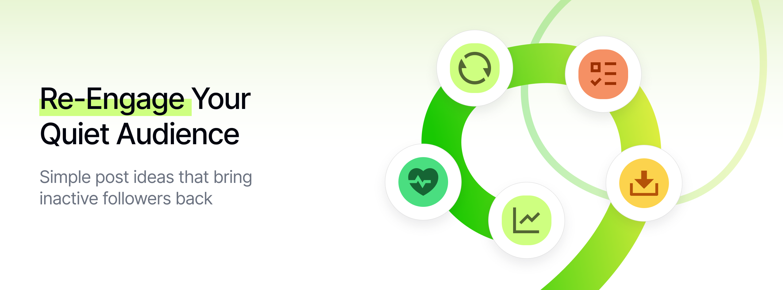 Hero banner for a guide on re-engaging inactive followers, highlighting simple social media post ideas to bring a quiet audience back and track reactivation.